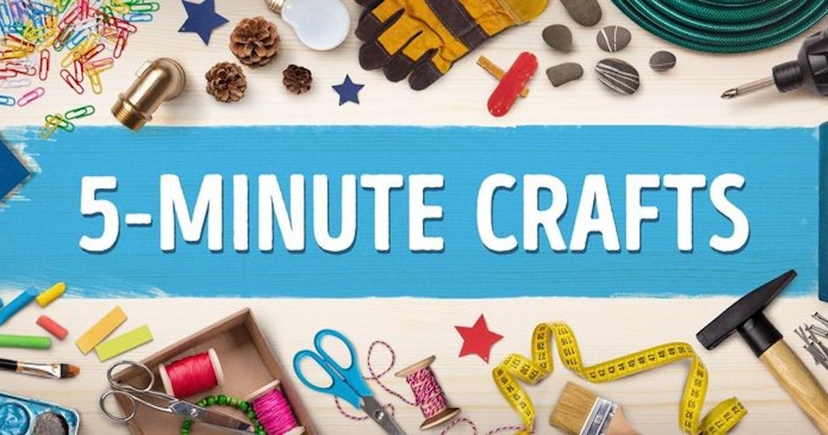Hướng dẫn chi tiết về 5-minute crafts - Ý tưởng sáng tạo và hướng dẫn diy nhanh chóng