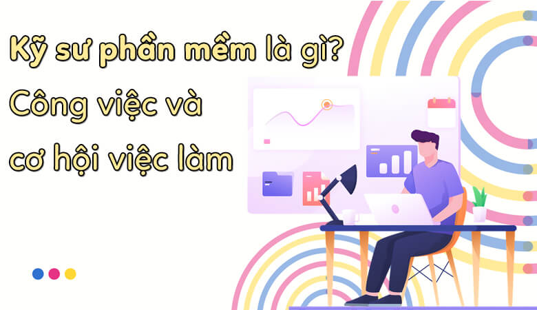 Kỹ sư phần mềm, Định nghĩa và vai trò trong ngành công nghệ thông tin