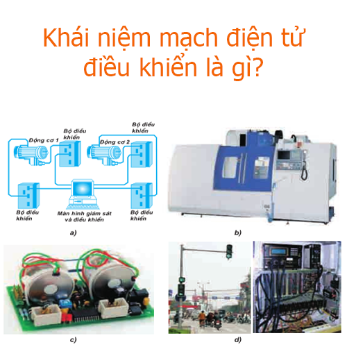 Khái niệm mạch điện tử điều khiển là gì