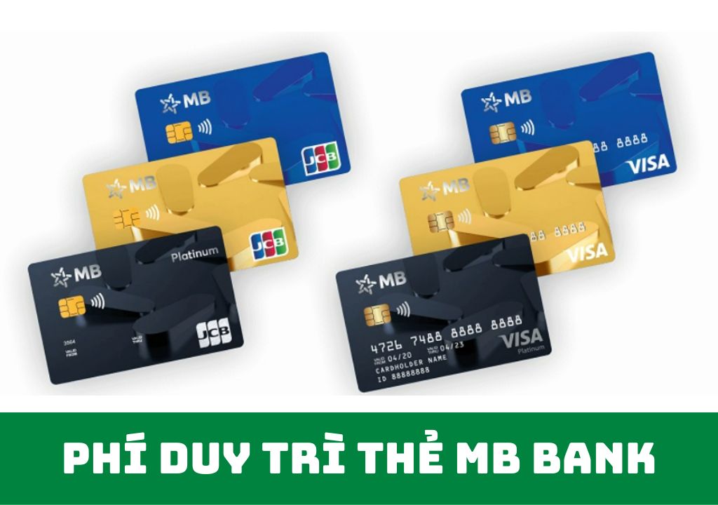 Phí duy trì thẻ mb bank cập nhật mới chi tiết